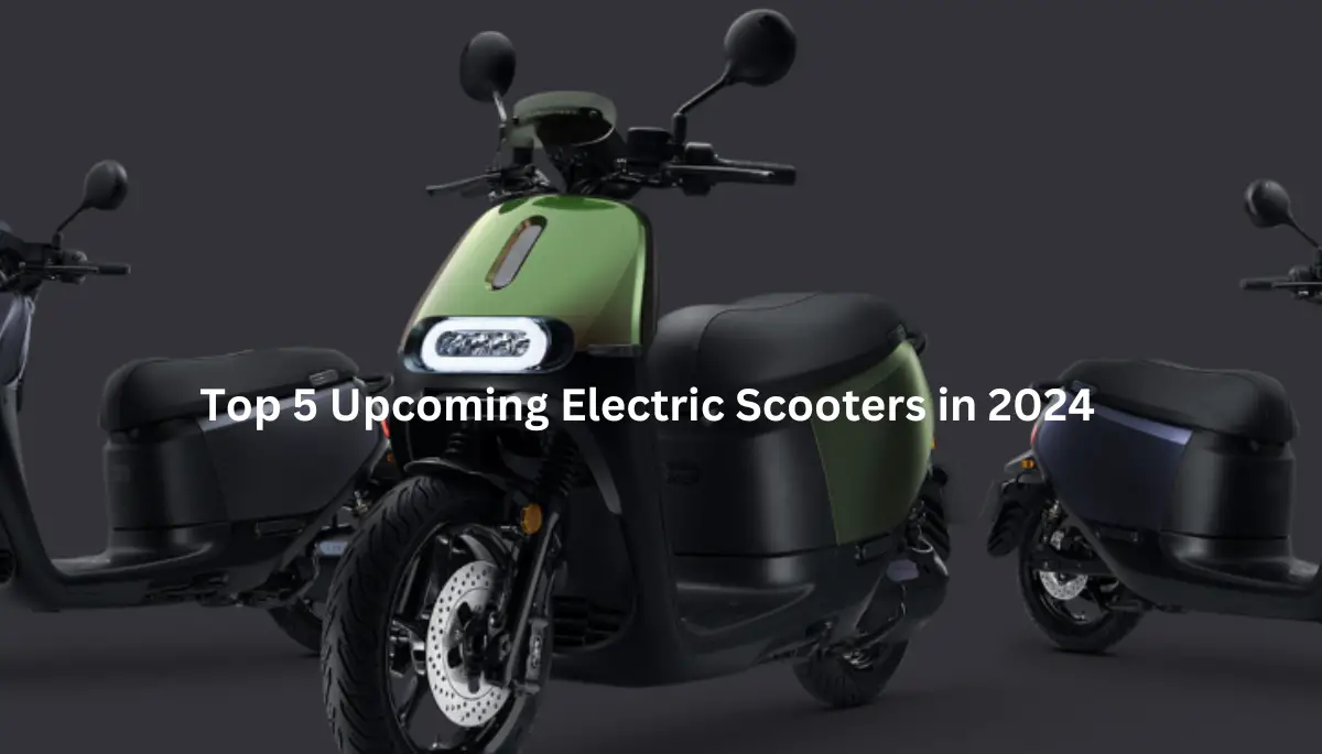 Top 5 Upcoming Electric Scooters in 2024