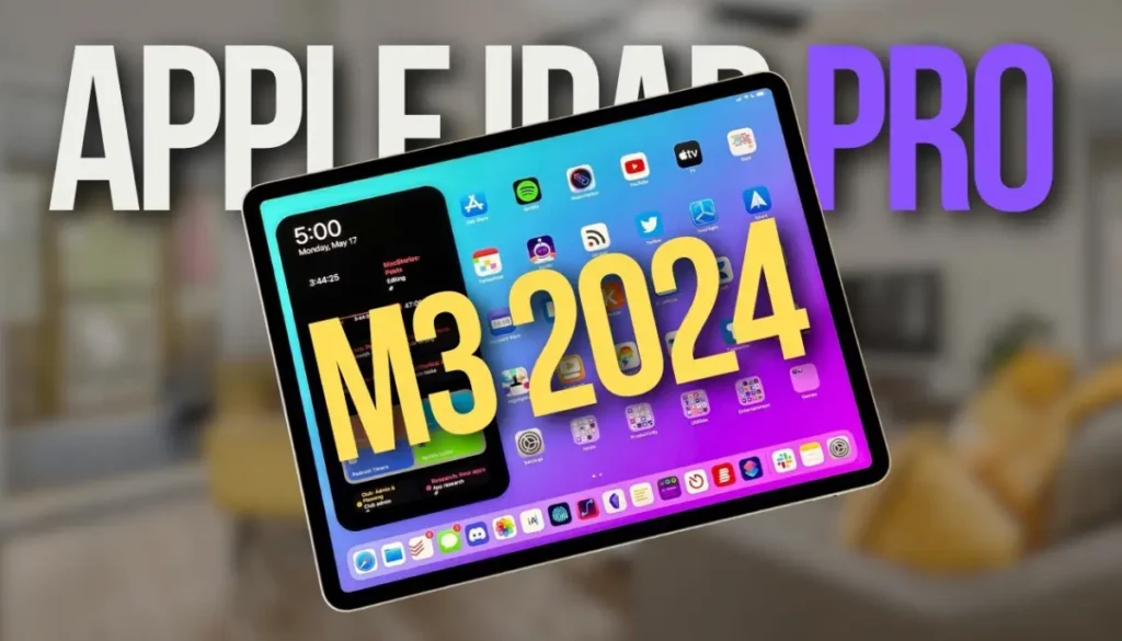 Apple iPad Pro 2024 Specs